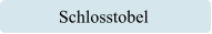 Schlosstobel