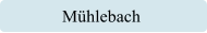 Mühlebach